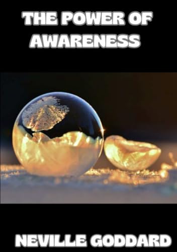 The power of awareness (translated) von David De Angelis