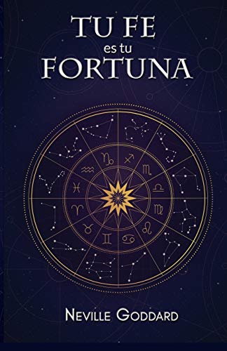 Tu Fe es Tu Fortuna Tu Fe es Tu Fortuna von Independently Published