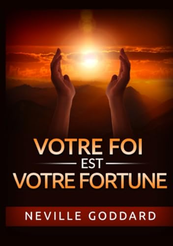 Votre Foi est votre Fortune von Stargatebook