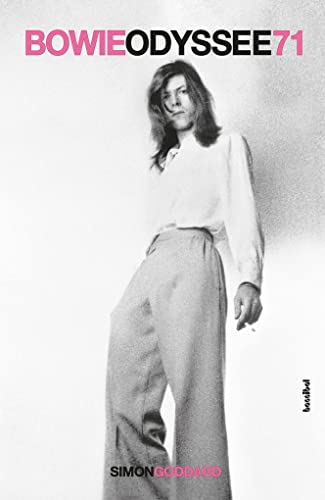 Bowie Odyssee 71: Spannend wie ein Roman, detailliert wie eine Biografie: Bowies Durchbruch in den 1970er. Space Oddity und Iggy Pop: Band 2 der Reihe über Musik und Leben David Bowies Bowie Odyssee 71: Spannend wie ein Roman, detailliert wie eine Biografie: Bowies Durchbruch in den 1970er. Space Oddity und Iggy Pop: Band 2 der Reihe über Musik und Leben David Bowies