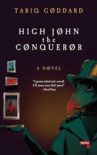 High John the Conqueror: A Novel von Repeater