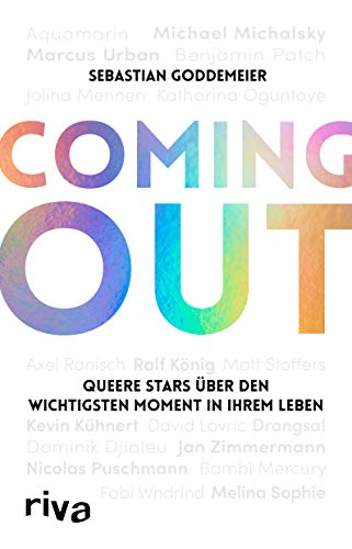 Coming-out: Queere Stars über den wichtigsten Moment in ihrem Leben. Mit Melina Sophie, Nicolas Puschmann, Kevin Kühnert, Michael Michalsky, Gewitter im Kopf, Jolina Mennen, Bambi Mercury u.v.a. Coming-out: Queere Stars über den wichtigsten Moment in ihrem Leben. Mit Melina Sophie, Nicolas Puschmann, Kevin Kühnert, Michael Michalsky, Gewitter im Kopf, Jolina Mennen, Bambi Mercury u.v.a.