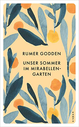 Unser Sommer im Mirabellengarten: Roman (Kampa Pocket) von Kampa Verlag