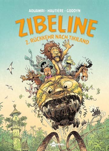 Zibeline. Band 2: Rückkehr nach Tikiland