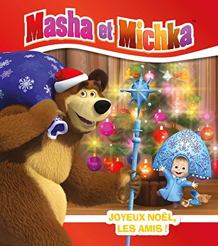 Masha et Michka - Joyeux Noël, les amis ! von HACHETTE JEUN.