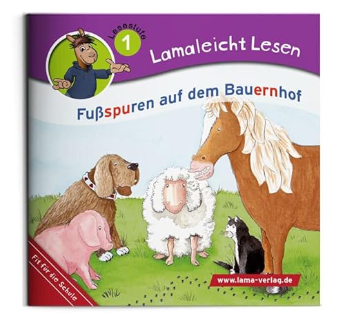 Lamaleicht Lesen: Fußspuren auf dem Bauernhof (Lamaleicht Lesen: Lesestufe 1) von LAMA