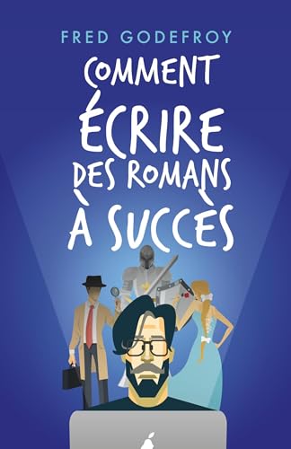 Comment écrire des romans à succès von Éditions Samarkand