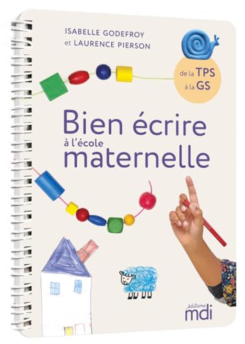 MDI - Bien écrire à l'école maternelle
