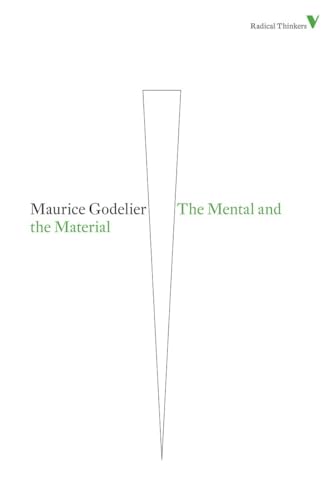 The Mental and the Material: Thought Economy and Society (Radical Thinkers) von Verso Books