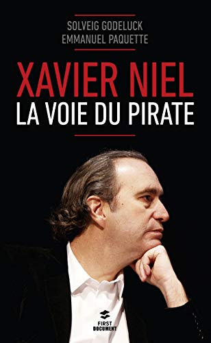 Xavier Niel La voie du pirate von First