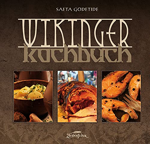 Wikinger-Kochbuch von Zauberfeder GmbH