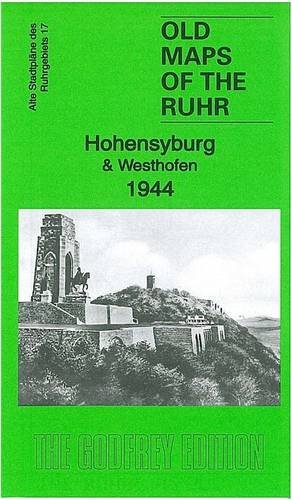 Hohensyburg & Westhofen 1944: Ruhr Sheet 17 (Old Maps of the Ruhr) von Alan Godfrey Maps