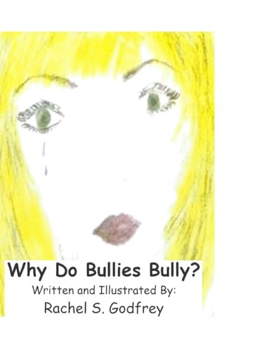 Why Do Bullies Bully von IngramSpark