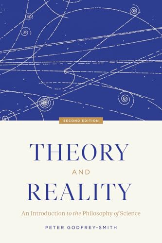 Theory and Reality: An Introduction to the Philosophy of Science, Second Edition von University of Chicago Press