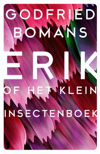 Erik, of Het klein insectenboek von Meulenhoff Boekerij B.V.