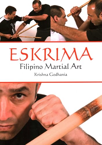 Eskrima: Filipino Martial Art