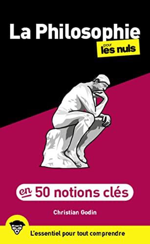 50 notions clés sur la philosophie pour les Nuls, 2e éd von POUR LES NULS