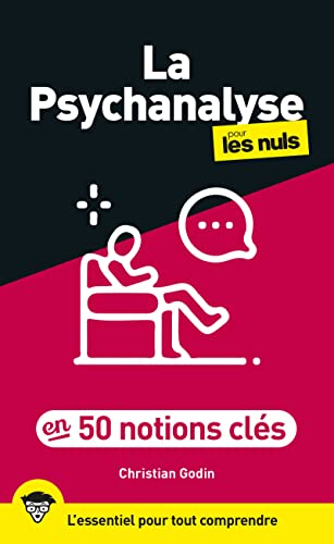 La psychanalyse pour les Nuls en 50 notions clés, 2e éd von POUR LES NULS