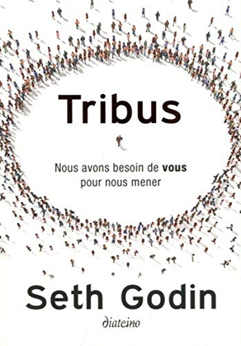 Tribus - Nous avons besoin de vous pour nous mener Tribus - Nous avons besoin de vous pour nous mener