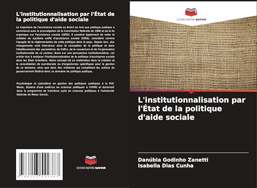 L'institutionnalisation par l'État de la politique d'aide sociale von Editions Notre Savoir