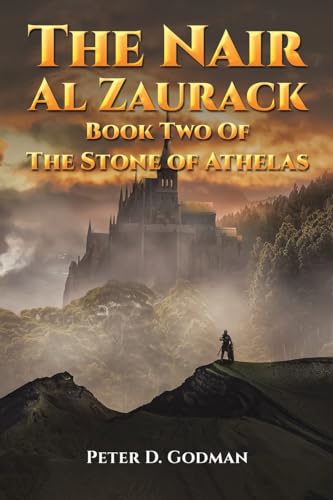 The Nair Al Zaurack: Book Two of The Stone of Athelas