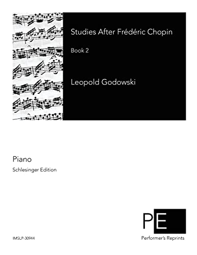 Studies After Frédéric Chopin: Book 2 von Createspace Independent Publishing Platform