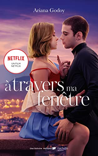 À travers ma fenêtre - Le roman à l'origine du film Netflix von HACHETTE ROMANS