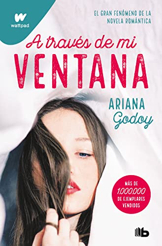 A través de mi ventana (Trilogía Hermanos Hidalgo 1) (Ficción, Band 1)