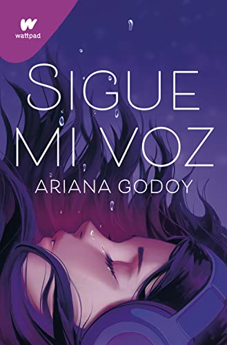 Sigue mi voz: Por la autora de A través de mi ventana (edición revisada por la autora) (Wattpad) von Montena.