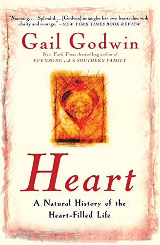Heart: A Natural History of the Heart-Filled Life von Harper Perennial