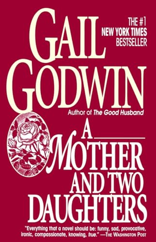 Mother and Two Daughters: A Novel von Ballantine Books