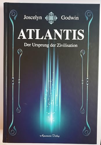 Atlantis: Der Ursprung der Zivilisation
