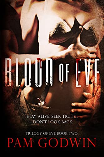 Blood of Eve (Trilogy of Eve, Band 2)