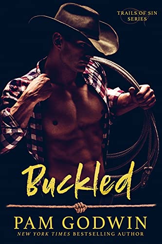 Buckled (Trails of Sin, Band 2)