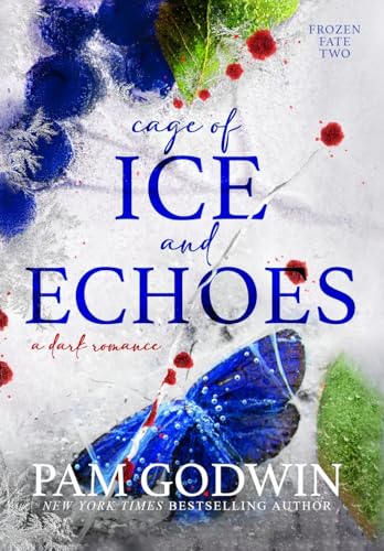 Cage of Ice and Echoes (Frozen Fate, Band 1) von Heartbound Media, Inc.