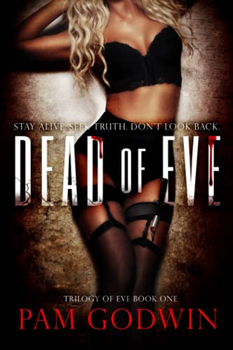 Dead of Eve (Trilogy of Eve, Band 1)