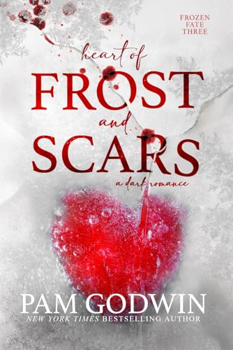Heart of Frost and Scars (Frozen Fate, Band 3)
