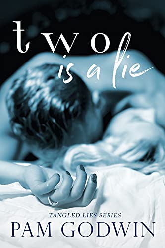 Two is a Lie (Tangled Lies, Band 2)