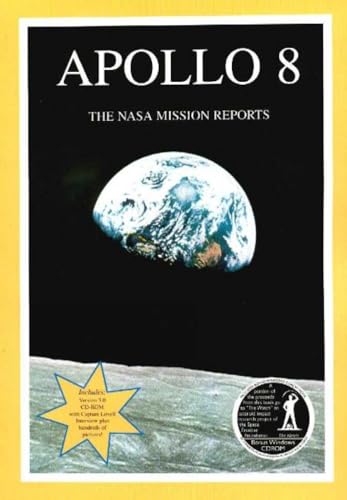 Apollo 8, 2nd Edition: The NASA Mission Reports (Apogee Books Space Series)