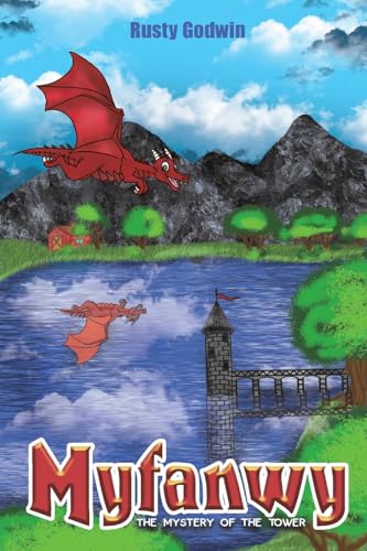 Myfanwy: The Mystery of the Tower von Austin Macauley Publishers