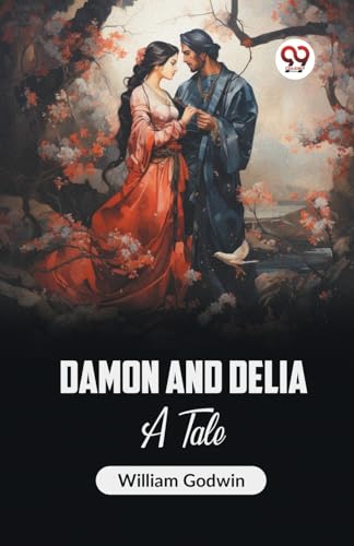 Damon and Delia A Tale von Double 9 Books