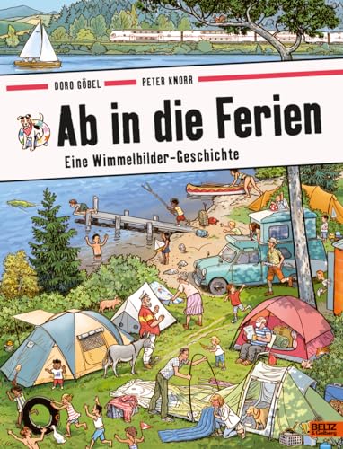 Ab in die Ferien: Eine Wimmelbilder-Geschichte. Vierfarbiges Pappbilderbuch