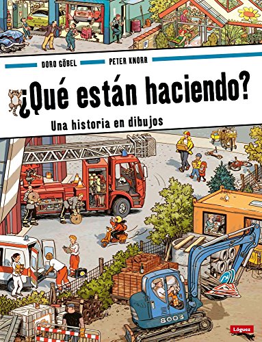 ¿Qué están haciendo? : una historia en dibujos (Pequeñológuez) von Lóguez Ediciones