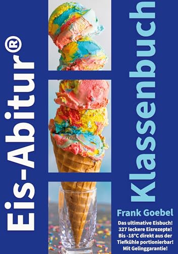 Eis Abitur Klassenbuch von BoD – Books on Demand