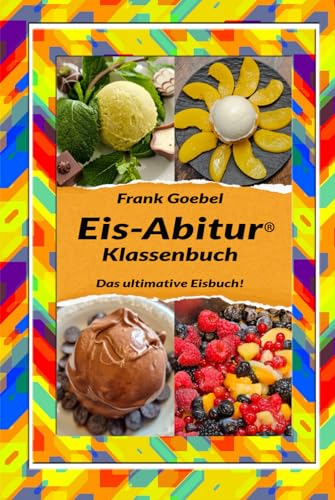 Eis-Abitur: Klassenbuch 2021/2022