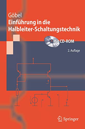 Einführung in die Halbleiter-Schaltungstechnik (Springer-Lehrbuch)