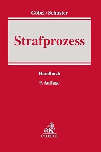 Strafprozess (Handbuch der Rechtspraxis: HRP) von Beck C. H.