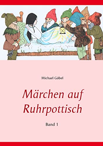 Märchen auf Ruhrpottisch: Band 1 von Books on Demand