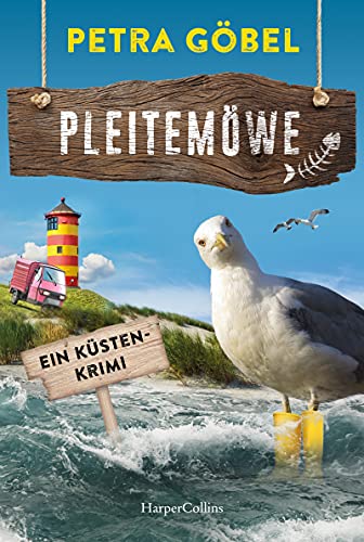 Pleitemöwe: Ein Küsten-Krimi (Wanda und Fiete ermitteln, Band 1) von HarperCollins