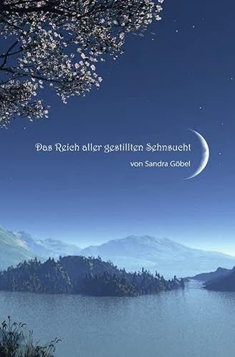 Das Reich aller gestillten Sehnsucht von epubli